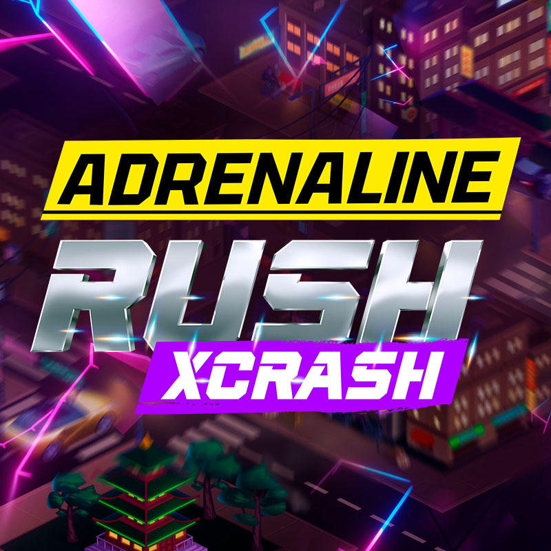 Adrenaline Rush: XCrash